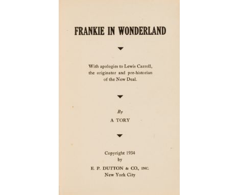 NO RESERVE [Dodgson (Charles Lutwidge)], "Lewis Carroll".- [Reed (Latham R.)] Frankie in Wonderland. With apologies to Lewis 