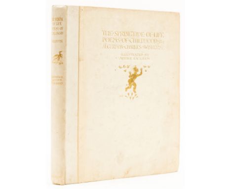 Rackham (Arthur).- Swinburne (Algernon Charles) The Springtide of Life, one of 765 copies, signed by Rackham, illustrations b