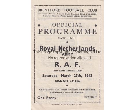 R.A.F. V ROYAL NETHERLANDS ARMY 1943 AT BRENFORD FC   Programme for the match on 27/3/1943. RAF WAS THE England team and incl