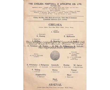 CHELSEA V ARSENAL 1962      Single card programme for the London Minor Cup Final at Chelsea 4/5/1962, horizontal fold.   Gene