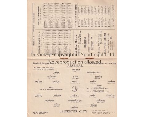 ARSENAL V LEICESTER CITY 1938      Programme for the League match at Arsenal 19/11/1938. Very small repairs at the bottom.   