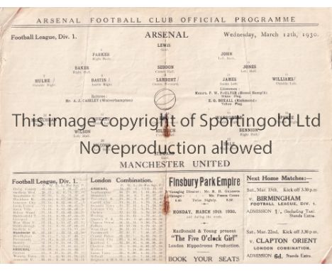 ARSENAL V MANCHESTER UNITED 1930     Programme for the League match at Arsenal 12/3/1930, creased, back page slightly worn an