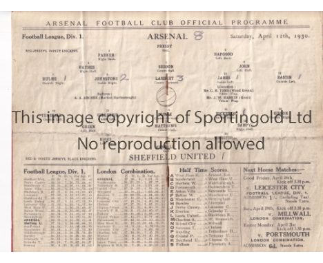 ARSENAL V SHEFFIELD UNITED 1930     Programme for the League match at Arsenal 12/4/1930, heavily creased and very slightly wo