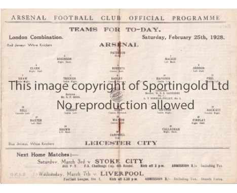 ARSENAL / LEICESTER      Programme Arsenal Reserves v Leicester City Reserves 25/2/1928. Rusty staples. No writing.      Gene