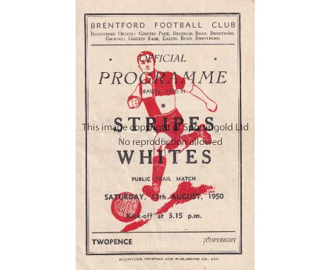 BRENTFORD    Four Page programme Stripes v Whites Public Trial match at Griffin Park 12/8/1950. Light vertical fold. No writi