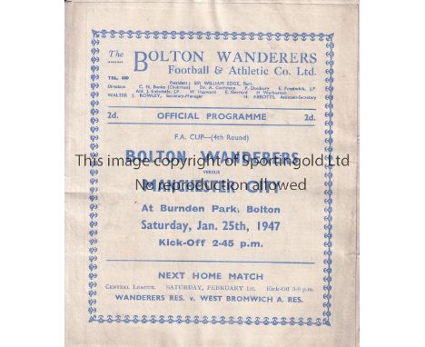 BOLTON V MANCHESTER CITY   Bolton home programme, FA Cup 4th Round, January 25th 1947. light fold. Generally good