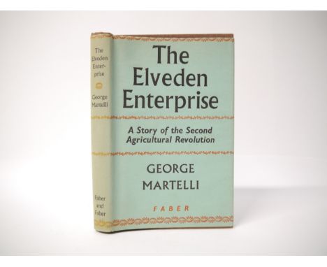 George Martelli: 'The Elveden Enterprise: A Story of the Second Agricultural Revolution', London, Faber &amp; Faber, 1952, 1s