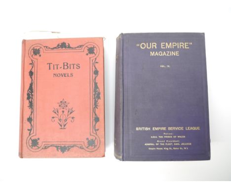 (Edgar Wallace.) Two early 20th Century periodicals, "Our Empire" Magazine, April 1928-March 1929, volume 4, No.'s 1-12,  for