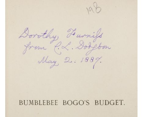 [Dodgson, Charles Lutwidge, 'Lewis Carroll', 1832-1898]. Bumblebee Bogo's Budget, by a Retired Judge [i.e. W.W.F. Synge], wit
