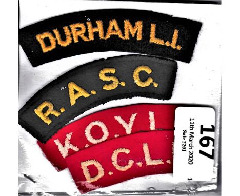 British Cloth Shoulder Titles (4) Durham Light Infantry, Royal Army Service Corps, King's Own Yorkshire Light Infantry and Du