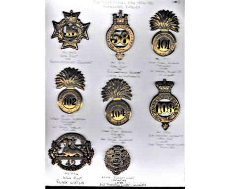 Pre-Territorial Era 1874-1881 Glengarry Badges (8) including: The 16th Foot, 58th Foot (Rutland shire Regt), 101st Foot, 102 