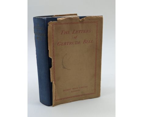 INSCRIBED FROM BURTON AND TAYLOR:&nbsp;'The Letters of Gertrude Bell': London, Ernest Benn, 1930 (first 1 volume edition): pu