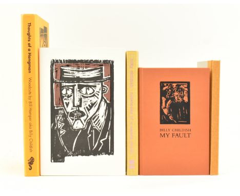 Childish, Billy (pseud. Steven John Hamper). A collection of five first edition hardback books. The lot comprising 2004 sex c