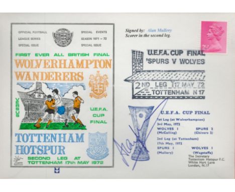 Allan Mullery signed Wolverhampton v Tottenham Hotspur UEFA Cup Final Dawn FDC PM UEFA Cup Final 2nd Leg 17 May 72 Tottenham 