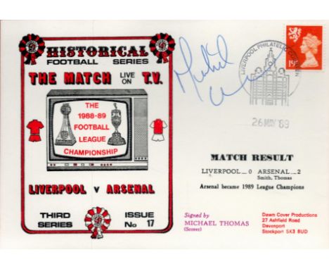 Michael Thomas signed Liverpool v Arsenal The Match Live on TV 1988-89 Football League Championship Dawn FDC PM Liverpool Phi