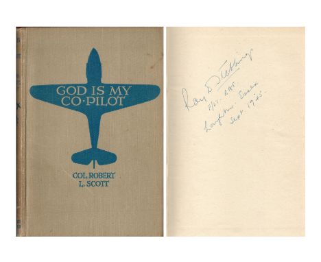 Signed Book God is my Co-Pilot by Col Robert L Scott 1944 Second Edition Hardback Book Signed on the first page by Flt Lt Ray