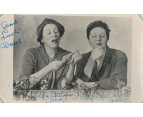 Elsie and Doris Waters signed 6x4 vintage black and white photograph inscribed with their comedy character names Gert and Dai