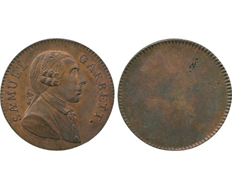 BRITISH 18th CENTURY TOKENS, Samuel Garbett, Uniface Copper Halfpenny, obv bust in profile right, SAMUEL GARBETT around, stop