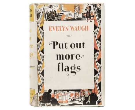 Waugh (Evelyn). Put Out More Flags, 1st edition, London: Chapman &amp; Hall, 1942, some light spotting, original cloth (small