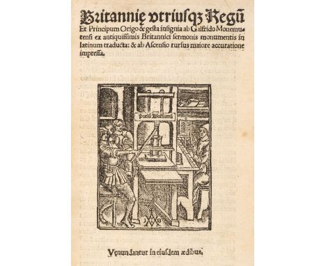 Monmouth (Geoffrey of). Britannie vtriusq[ue] regu[m] et principum origo &amp; gesta insignia ex antiquissimis Britannici ser