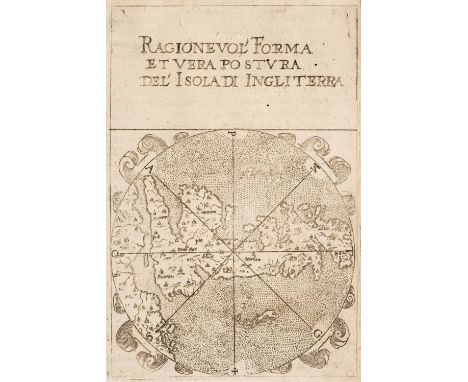 British Isles. Marelli (Michel Angelo), Ragione Vol Forma et Vera Postura Del' Isola di Ingliterra, Ancona [1579 - 1580], unc