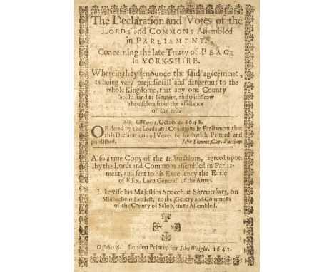 English Civil War. The Declaration and Votes of the Lords and Commons assembled in Parliament. Concerning the late Treaty of 