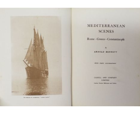 Bennett (Arnold). Mediterranean Scenes Rome-Greece-Constantinople, limited edition, London: Cassell And Company Limited, 1928