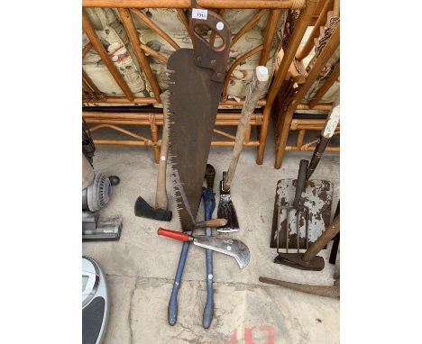 VARIOUS TOOLS TO INCLUDE A PAIR OF HEAVY DUTY BOLT CUTTERS, AXE, SAW ETC 