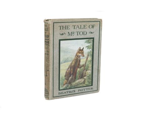 Potter (Beatrix), The Tale of Mr. Tod, first edition,Potter (Beatrix) The Tale of Mr. Tod, first edition, first or second pri