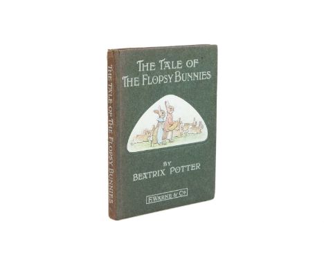 Potter (Beatrix), The Tale of the Flopsy Bunnies, first edition, 1909,Potter (Beatrix). The Tale of the Flopsy Bunnies, first