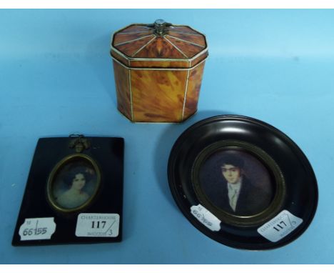A tortoiseshell style tin tea caddy, 12 cm high, and two bust portrait miniatures (3)