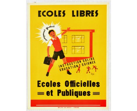 Original vintage propaganda poster promoting public schools in Belgium. Fun image of a boy pointing to a school building with