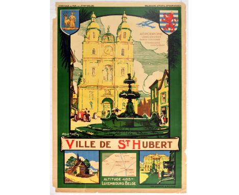 Original vintage travel poster for the Ville de St Hubert altitude 485m Luxembourg Belge featuring the historical benedictine