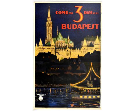 Original vintage travel poster for Budapest Hungary by the notable Hungarian graphic artist and illustrator Polya Tibor (1886