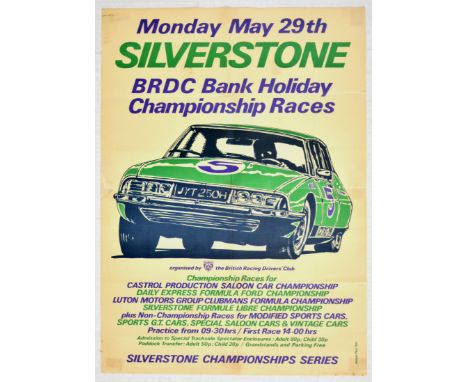 Original vintage sport poster for a car race at Silverstone on 29th May 1972.  BRDC Bank Holiday Championship Races for Saloo