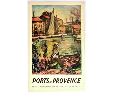 Original vintage railway poster for Ports de Provence issued by French National Railways SNCF Societe Nationale des Chemins d