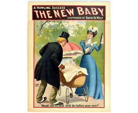 Original antique theatre advertising poster for a comedy play The New Baby - a howling success chaperoned by David DeWolf "Wo