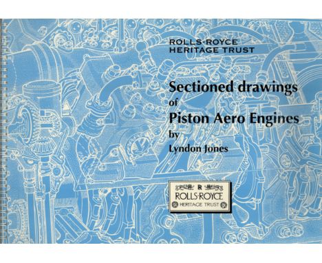 Rolls-Royce Sectioned Drawings of Piston Aero Engines Softback Book by Lyndon Jones 1995 Special Edition (Historical Series) 