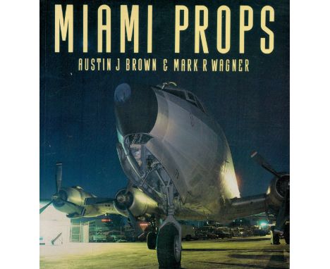 Miami Props Softback Book by Austin Brown & Mark Wagner 1988 First Edition published by Osprey Publishing Ltd London, Good co