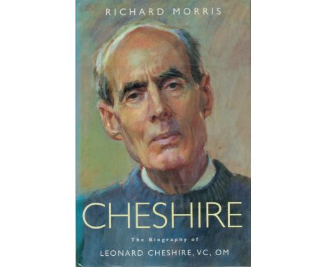 The Biography of Leonard Cheshire, VC, OM, Hardback book by Richard Norris 2000 First Edition published by Viking, Good condi