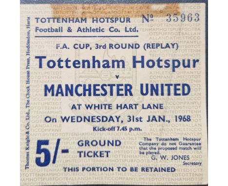 1967-68 TOTTENHAM HOTSPUR V MANCHESTER UNITED FA CUP 3RD ROUND REPLAY TICKET
Tape marks along edges
Ref DT