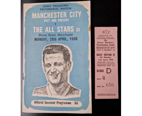 1958 MANCHESTER CITY JIMMY MEDOWS TESTIMONIAL PROGRAMME&amp; TICKET - ALSO SIGNED BY MEADOWS
Slight marks &amp; some staple r