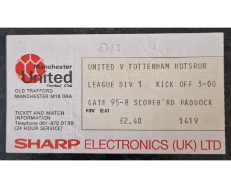 1982-83 MANCHESTER UNITED V TOTTENHAM HOTSPUR TICKET
Season noted in pencil &amp; slight folds
Ref MS