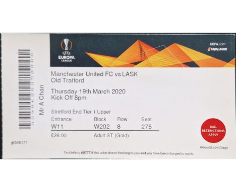 2019-2020 MANCHESTER UNITED V LASK EUROPA LEAGUE COVID POSTPONED MATCH TICKET
Ref DT