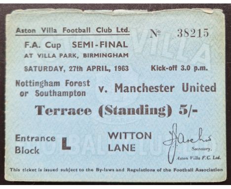 1962-63 SOUTHAMPTON V MANCHESTER UNITED FA CUP SEMI FINAL AT VILLA PARK TICKET
Worn along top edge
Ref DT