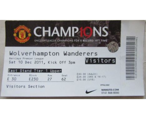 2011-12 MANCHESTER UNITED V WOLVERHAMPTON WANDERERS TICKET
Ref KJ