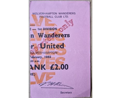 1981-82 WOLVERHAMPTON WANDERERS V MANCHESTER UNITED TICKET
Fold
Ref SR