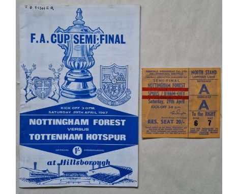 1966-67 FA CUP SEMI-FINAL NOTTINGHAM FOREST V TOTTENHAM HOTSPUR PROGRAMME &amp; TICKET
Ref SM