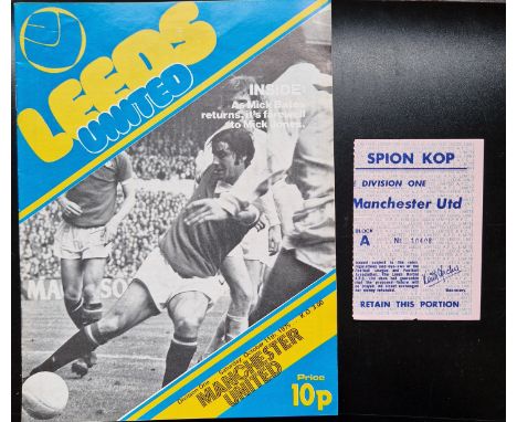 1975-76 LEEDS UNITED V MANCHESTER UNITED PROGRAMME &amp; TICKET
Ref DT