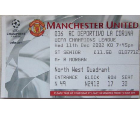 2002-03 MANCHESTER UNITED V R C DEPORTIVO LA CORUNA CHAMPIONS LEAGUE TICKET
Ref KJ